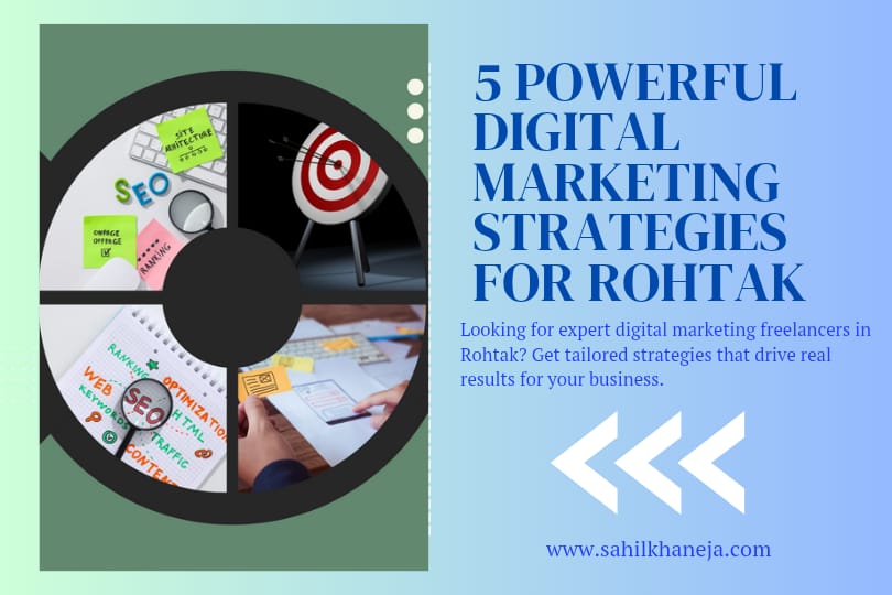 Digital Marketing Strategies For Rohtak